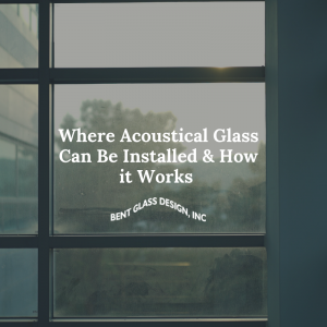 Acoustic Glass Installation 